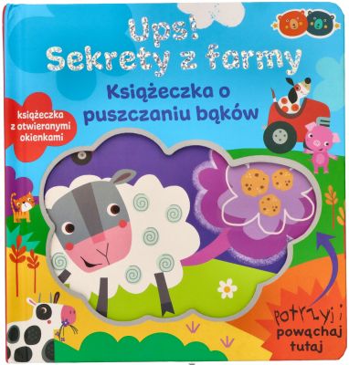 Ups Sekrety z farmy - książeczka o puszczaniu bąków